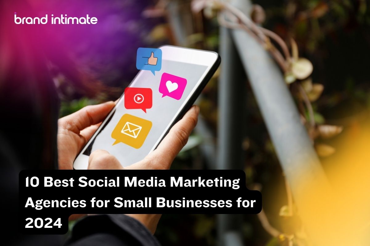 Social Media Marketing - Brand Intimate